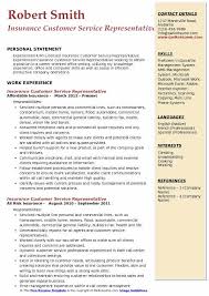 Our seasoned cover letter for insurance customer service representative business, internet blogging, and social media writers are true professionals with vast experience at turning words into action. Insurance Customer Service Representative Resume Samples Qwikresume