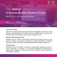 Now Hiringsr Business Analyst Business Analyst Experience Required 4 6 Years Job Location Cochin Apply Nowatsmith Business Analyst Job Opening Job Posting