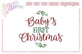 Download Baby S First Christmas Svg Dxf Png Cut Files 373979 Cut Files Design Bundles