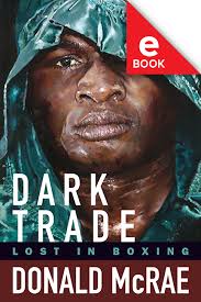 Dark Trade: Lost in Boxing (eBook)