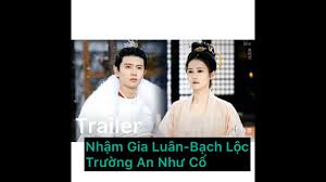 Maybe you would like to learn more about one of these? P1 Nháº­m Gia Luan Báº¡ch Lá»™c TrÆ°á»ng An NhÆ° Cá»' Youtube