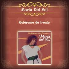 Check spelling or type a new query. Quiereme De Frente Album By Maria Del Sol Spotify
