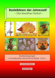 Die laternen selbst, sind durch ihr wunderschönes aussehen, hervorragend für den st. Bastelideen Der Jahreszeit Der Kreative Herbst Download Criavis Verlag