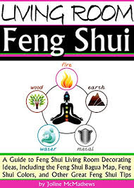 All it takes is a little decluttering and balancing of elements in the room. Amazon Com Living Room Feng Shui A Guide To Feng Shui Living Room Decorating Ideas Including The Feng Shui Bagua Map Feng Shui Colors And Other Great Feng Shui Tips Ebook Mcmathews Joline