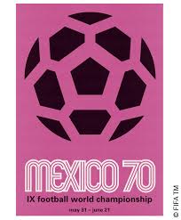 Poster 1970 Mexico World Cup Logo World Football Mexico World Cup