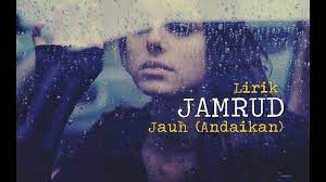 Play jauh chords using simple video lessons. Chord Dan Lirik Lagu Jauh Jamrud Kunci Gitar Dasar C Tribun Manado