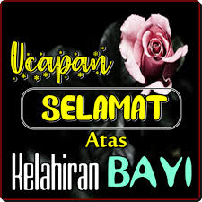 Maybe you would like to learn more about one of these? Kata Ucapan Selamat Atas Kelahiran Bayi Ø§Ù„ØªØ·Ø¨ÙŠÙ‚Ø§Øª Ø¹Ù„Ù‰ Google Play
