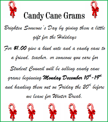 Give out homemade treats that are great in hot cocoa — or straight from the bag. Candy Cane Gram La Pryor Secondary School