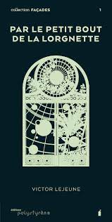 Pièce de mâture destinée à établir des voiles en saillie à l'extérieur. Amazon Fr Par Le Petit Bout De La Lorgnette Lejeune Victor Livres