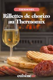 Rillettes De Chorizo Au Thermomix Recette En 2020 Chorizo Rillettes Recettes De Cuisine