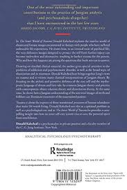 Trauma is about the rupture of those developmental transitions that make life worth living. The Inner World Of Trauma Archetypal Defenses Of The Personal Spirit Archetypal Defences Of The Personal Spirit Near Eastern St Bibliotheca Persica Kalsched Donald Amazon De Bucher