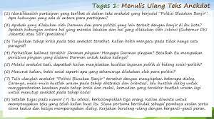 Check spelling or type a new query. Struktur Teks Anekdot Politisi Blusukan Banjir Berbagi Struktur