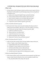 Maybe you would like to learn more about one of these? Contoh Soal Sejarah Bab Penelitian Sejarah Dan Pembahasannya