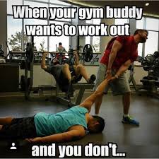 Funny Pictures Of The Day 38 Pics Gym Quote Workout Memes Gym Humor
