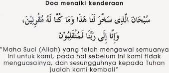 Adapun doa naik kendaraan yang diajarkan rasullah secara umum adalah sebagai berikut. Doa Naik Kenderaan Darat Laut Dan Udara