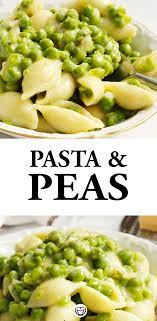 Pasta With Peas Quick And Easy Recipe Pasta With Peas Cheap Pasta Recipes Pasta Dishes