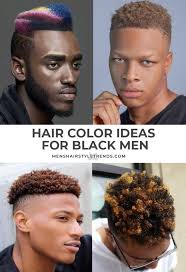 This hair color has become a huge trend in recent times. Hair Color Options For Men