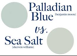 Sea Salt Vs Palladian Blue Choose Paint Colors Without Regrets Palladian Blue Palladian Blue Benjamin Moore Benjamin Moore Sea Salt