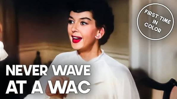 Never Wave at a WAC | Rosalind Russell | Classic Movie in Color