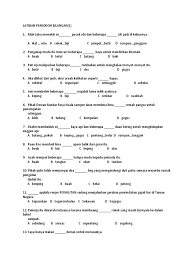 Kadangkala kata bilangan disertai penjodoh bilangan seperti batang, buah, ekor, orang, dan sebagainya. Latihan Penjodoh Bilangan