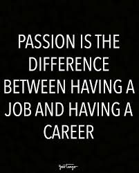 I'm not in search of sanctity, sacredness, purity; 10 Motivational Quotes For When You Just Don T Want To Go To Work Motivational Quotes For Job Motivational Quotes For Success Career Job Quotes