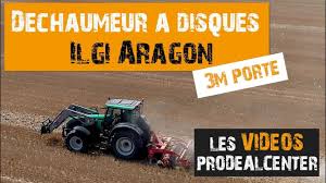 Tous les modèles, fournisseurs et revendeurs. Le Dechaumeur A Disques Independants Ilgi Quelle Efficacite Youtube