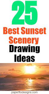 See more ideas about drawing scenery, easy drawings, scenery drawing for kids. 25 Best Sunset Scenery Drawing Ideas Paper Flo Designs