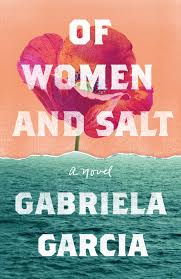 Ich bin super ausgeglichen, glücklich und habe immer ein strahlen im gesicht! Of Women And Salt By Gabriela Garcia An Excerpt The New York Times