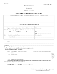 Borang yang digunakan untuk urusan pindah milik tanah ialah borang 14a. Https Ptg Ptgps Gov My Borang 14a Pdf