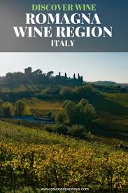 To the south is tuscany, to the north are lombardy and veneto. Discover The Romagna Wine Region Of Italy Savored Journeys