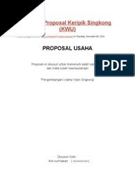 Contoh proposal usaha keripik singkong oktober (6) juli (2) mei (1) april (5) maret (3) februari (2) januari (5) 2013 (88) desember (4) november (4) oktober (10) september (18) agustus (8) Contoh Proposal Keripik Singkong Pdf