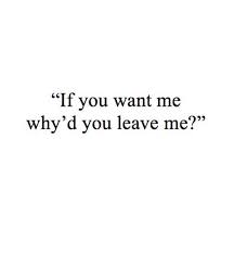 Leave Me Other And Quotes Image 2818549 On Favim Com