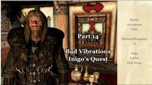 Check spelling or type a new query. Helgatheangel Skyrim Michael Strongbow Ii Part 14 Bad Vibrations Inigo S Quest Skyrim Forums