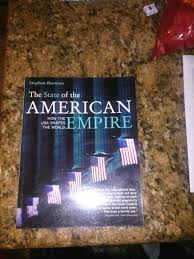 The State of the American Empire: How the USA Shapes the World: Burman,  Stephen, Lacey, Candida, Pearlman, Corinne: 9780520248786: Amazon.com: Books