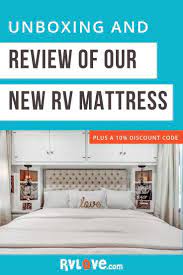 It S Important To Get The Right Mattress Here We Unbox And Unroll Our Custom Rv Mattress Share Our Honest Review And Why We C Custom Mattress Rv Mattress Rv
