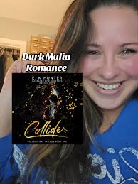 COLLIDE IS JUST A FEW WEEKS AWAY FROM RELEASE. Who doesnt love a dark mafia  romance where he takes her and makes a deal with her to keep her close so  her sister can have the surgery she wants? ...