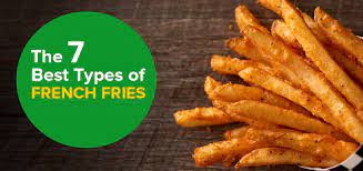 The 7 Best Types Of French Fries Gospark