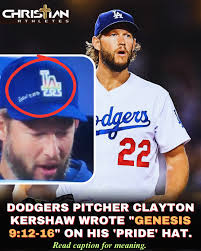 道奇隊投手Clayton Kershaw 寫道"創世記9:12-16" 戴在他的「驕傲」帽子上。 彩虹是上帝與人類立約的記號,不是驕傲的記號。