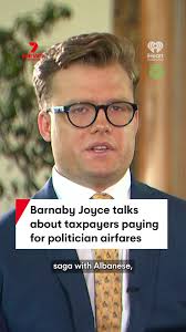Barnaby Joyce dismisses concerns over privately funded travel for  politicians saying that taxpayers shouldn’t pay., #australia #politics  #taxpayer