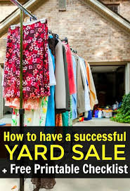 Yards for sale or lease. How To Have A Successful Yard Sale Free Printable Checklist