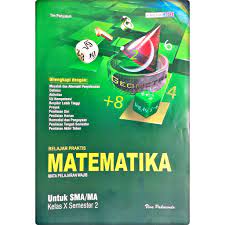 Kunci jawaban viva pakarindo kelas 10 semester 2. Kunci Jawaban Lks Matematika Kelas 10 Semester 2 Viva Pakarindo Beres Soal