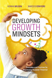 Developing Growth Mindsets