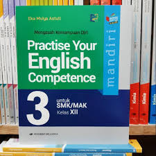 Kunci jawaban buku bahasa indonesia kelas 12 smk penerbit erlangga. Mandiri Practice English 3 Smk Mak Erlangga Shopee Indonesia