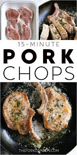 This easy instant pot pork chops recipe will surprise you with flavor. Garlic Butter Pork Chop Recipe Ready In Just 15 Minutes The Forked Spoon