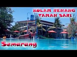 Kolam Renang Taman Sari Semarang Youtube