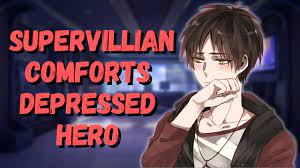 Supervillain Comforts Depressed Hero [ASMR] [M4A] [Depression Comfort]  [Yandere] [Its gong to be ok] - YouTube