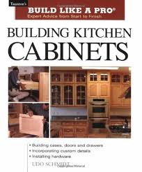 Undefined Building Kitchen Cabinets Kitchen Cabinet Plans Online Kitchen Cabinets