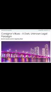 Check Out the new International Law Quarterly article by Eric Assouline and  Iris Rogatinsky titled Consignor’s Blue