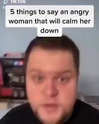 5 Things To Say An Angry Woman That Will Calm Her Down Popular Memes On The Site Ifunny Co Angry Women Love Memes Woman Meme
