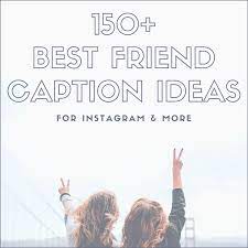 Maybe you would like to learn more about one of these? 150 Best Friend Caption Ideas For Instagram Turbofuture